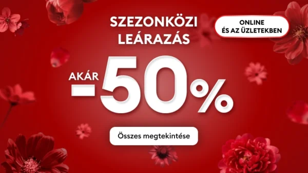 Szezonközi Leárazás (akár -50%)