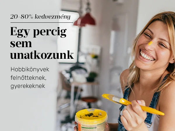 20-80% kedvezmény hobbi könyvekre