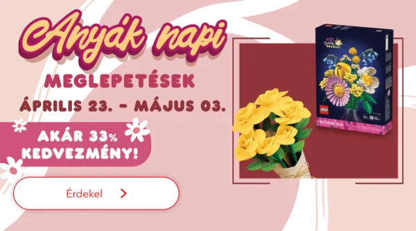 Anyák napi meglepetések (akár 33% kedvezmény)