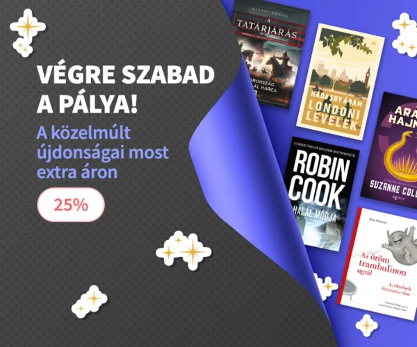 Végre szabad a pálya! - közelmúlt újdonságai most extra áron