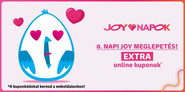 Joy Napok 0. napi meglepetés kuponok