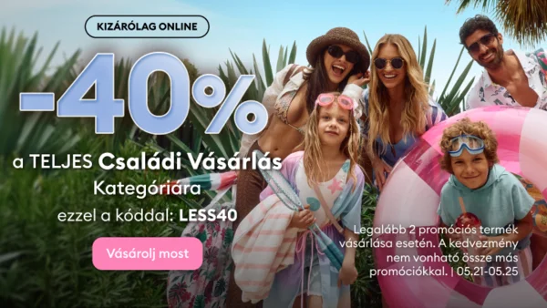 40% kedvezmény a teljes családi vásárlás kategóriára