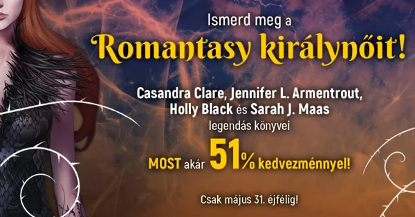 A romantasy királynői 2026 (akár -51%)