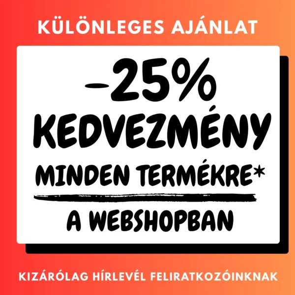 25% kedvezmény a teljes árú termékekre