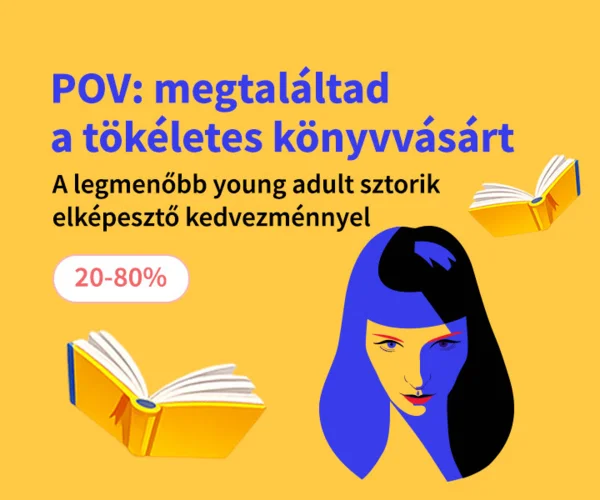 POV: megtaláltad a tökéletes könyvvásárt (-20-80%)
