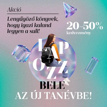 Lapozz bele az új tanévbe! (20-50% kedvezmény)