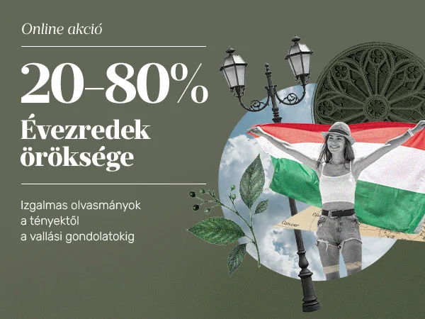 Évezredek öröksége (20-80% kedvezmény)