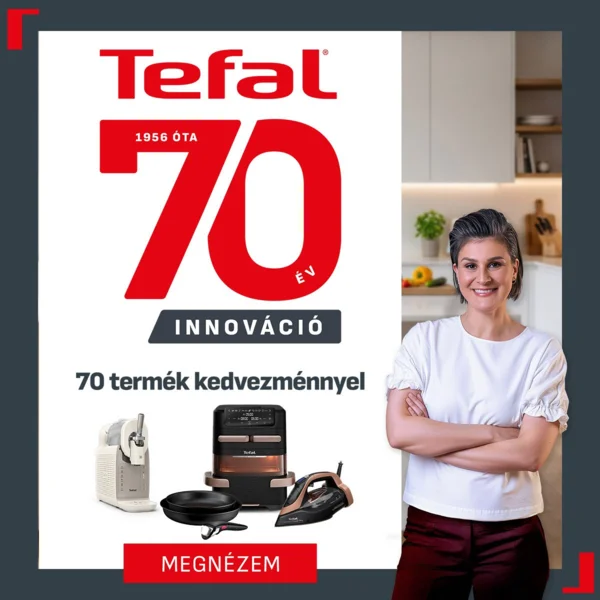 Tefal 70 - 70 termék akcióban (hetente frissül)