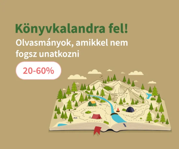 Könyvkalandra fel! (20-60% kedvezmény)