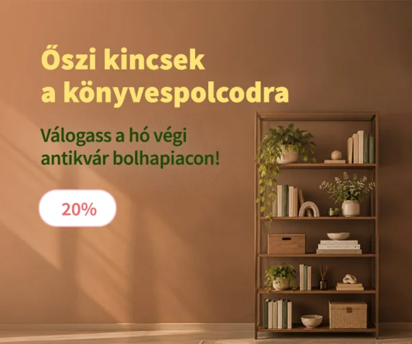 Őszi kincsek a könyvespolcodra (-20% antikvár könyvekre)